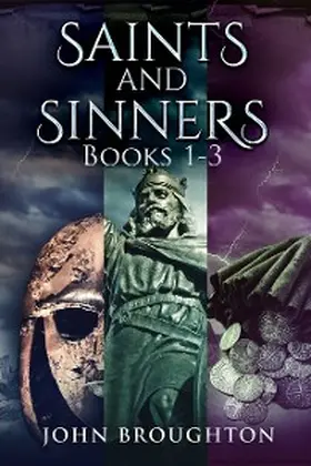 Broughton |  Saints And Sinners - Books 1-3 | eBook | Sack Fachmedien