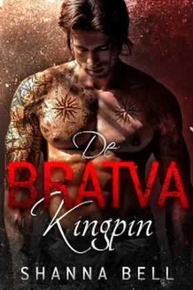 Bell |  de Bratva kingpin | eBook | Sack Fachmedien