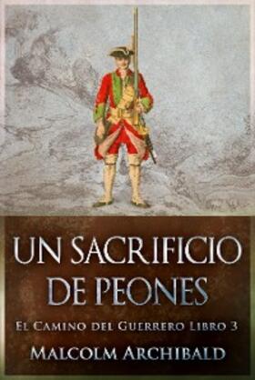 Archibald | Un Sacrificio de Peones | E-Book | www.sack.de