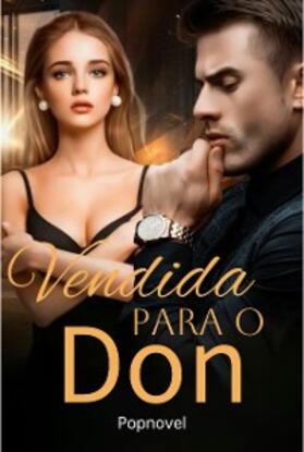 Popnovel |  Vendida para o Don | eBook | Sack Fachmedien
