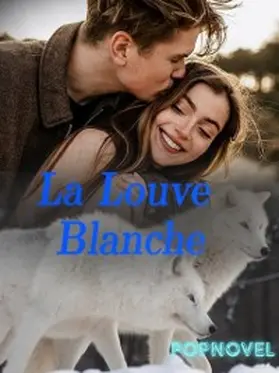 Popnovel |  La Louve Blanche | eBook | Sack Fachmedien