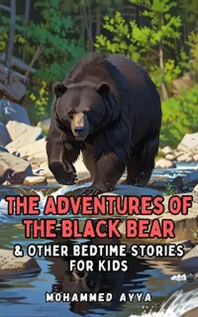 Ayya | The Adventures of the Black Bear | E-Book | www.sack.de