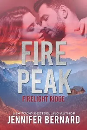 Bernard |  Fire Peak | eBook | Sack Fachmedien