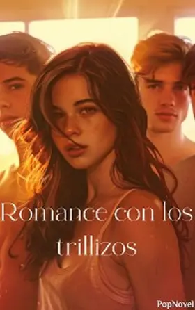 Popnovel |  Romance con los trillizos | eBook | Sack Fachmedien