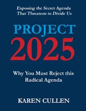 Cullen |  Project 2025 | eBook | Sack Fachmedien
