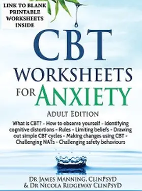 Manning Clinpsyd / Ridgeway |  CBT Worksheets for Anxiety | eBook | Sack Fachmedien