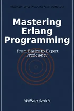 Smith |  Mastering Erlang Programming | eBook | Sack Fachmedien