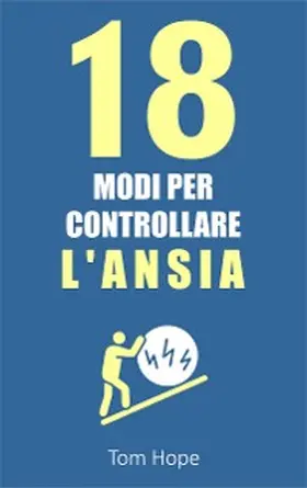 Hope |  18 Modi Per Controllare l'Ansia | eBook | Sack Fachmedien