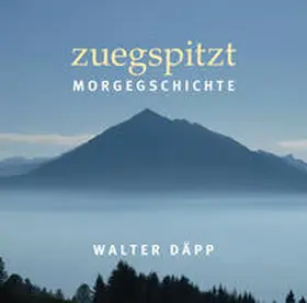 Däpp |  zuegspitzt | Sonstiges |  Sack Fachmedien