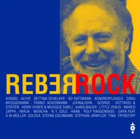 Reber |  Reber Rock | Sonstiges |  Sack Fachmedien