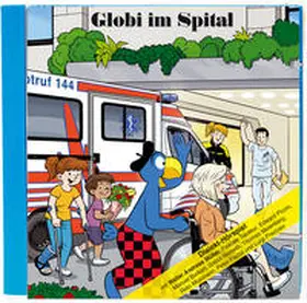 Koller |  Globi im Spital CD Hörspiel | Sonstiges |  Sack Fachmedien