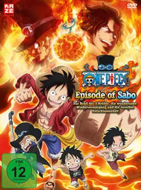 Kamisaka / Koga |  One Piece - Episode of Sabo - Das Band der 3 Brüder, die wundersame Wiedervereinigung und die vererbte Entschlossenheit | Sonstiges |  Sack Fachmedien