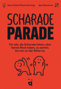 Smith / Henning |  Scharade Parade | Sonstiges |  Sack Fachmedien
