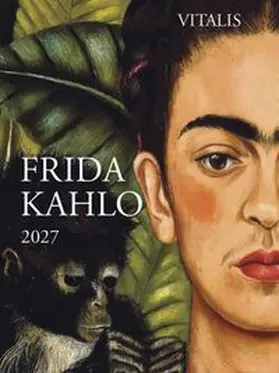 Kahlo |  Frida Kahlo 2027 | Sonstiges |  Sack Fachmedien