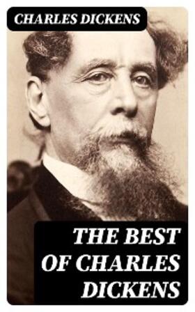 Dickens |  The Best of Charles Dickens | eBook | Sack Fachmedien
