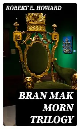 Howard | Bran Mak Morn Trilogy | E-Book | sack.de