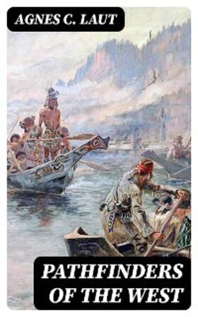 Laut |  Pathfinders of the West | eBook | Sack Fachmedien