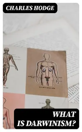 Hodge |  What is Darwinism? | eBook | Sack Fachmedien