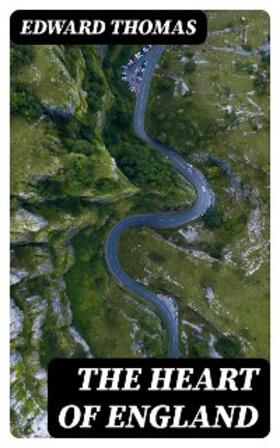 Thomas |  The Heart of England | eBook | Sack Fachmedien
