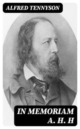Tennyson |  In Memoriam A. H. H | eBook | Sack Fachmedien