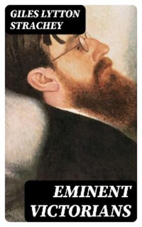 Strachey |  Eminent Victorians | eBook | Sack Fachmedien