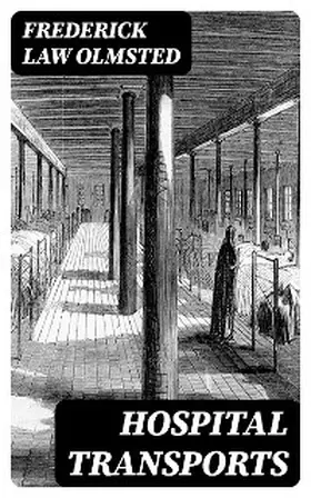 Olmsted |  Hospital Transports | eBook | Sack Fachmedien