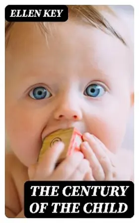 Key |  The Century of the Child | eBook | Sack Fachmedien