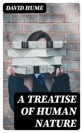 Hume | A Treatise of Human Nature | E-Book | www.sack.de