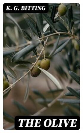 Bitting |  The Olive | eBook | Sack Fachmedien
