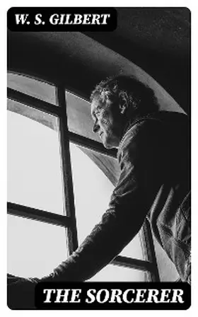 Gilbert |  The Sorcerer | eBook | Sack Fachmedien