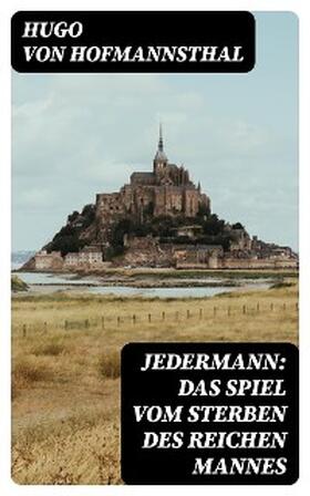 Hofmannsthal | Jedermann: Das Spiel vom Sterben des reichen Mannes | E-Book | www.sack.de