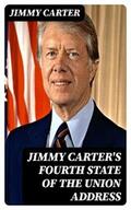 Carter |  Jimmy Carter's Fourth State of the Union Address | eBook | Sack Fachmedien