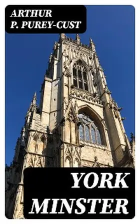 Purey-Cust |  York Minster | eBook | Sack Fachmedien