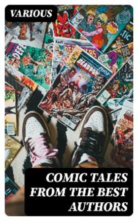 Various / Various |  Comic Tales from the Best Authors | eBook | Sack Fachmedien