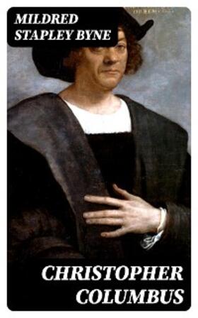 Byne |  Christopher Columbus | eBook | Sack Fachmedien