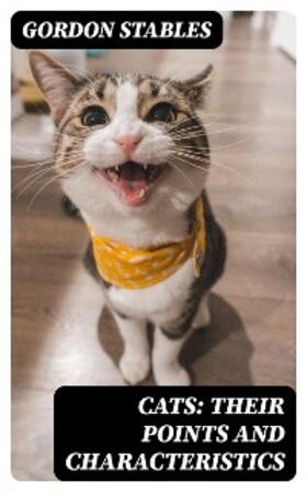 Stables |  Cats: Their Points and Characteristics | eBook | Sack Fachmedien