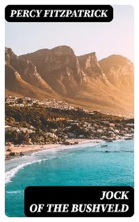 Fitzpatrick |  Jock of the Bushveld | eBook | Sack Fachmedien