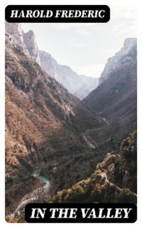 Frederic |  In the Valley | eBook | Sack Fachmedien