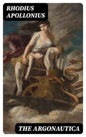 Apollonius |  The Argonautica | eBook | Sack Fachmedien