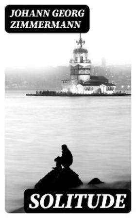 Zimmermann |  Solitude | eBook | Sack Fachmedien