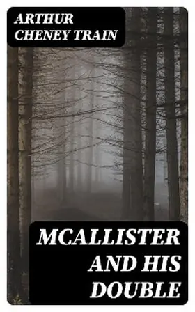 Train |  McAllister and His Double | eBook | Sack Fachmedien