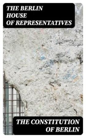 DigiCat |  The Constitution of Berlin | eBook | Sack Fachmedien