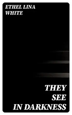 White |  They See in Darkness | eBook | Sack Fachmedien