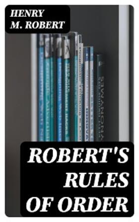 Robert | Robert's Rules of Order | E-Book | sack.de