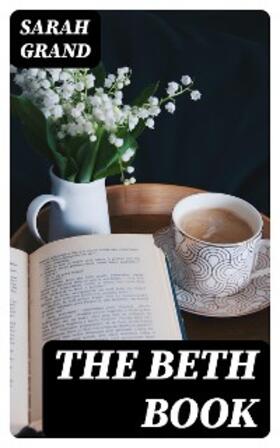 Grand |  The Beth Book | eBook | Sack Fachmedien