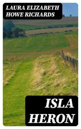 Richards |  Isla Heron | eBook | Sack Fachmedien