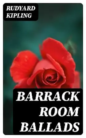 Kipling |  Barrack Room Ballads | eBook | Sack Fachmedien
