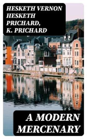 Prichard |  A Modern Mercenary | eBook | Sack Fachmedien