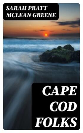 Greene |  Cape Cod Folks | eBook | Sack Fachmedien
