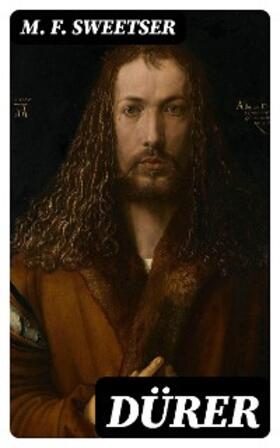 Sweetser |  Dürer | eBook | Sack Fachmedien